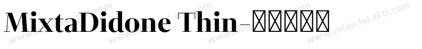 MixtaDidone Thin字体转换